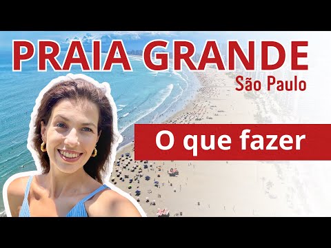 What to do in Praia Grande - São Paulo