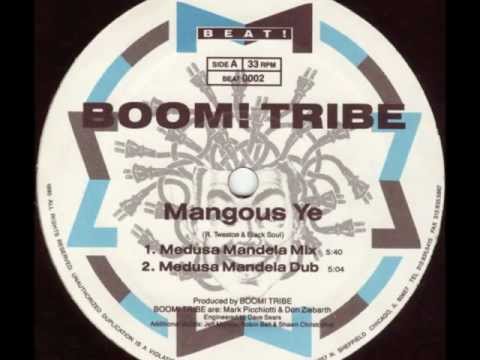 Mangous Ye Boom! Tribe 1990