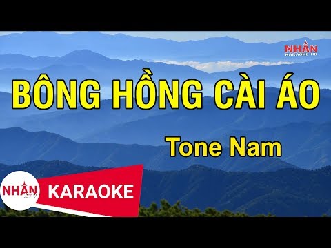 Bông Hồng Cài Áo (Karaoke Beat) - Tone Nam | Nhan KTV