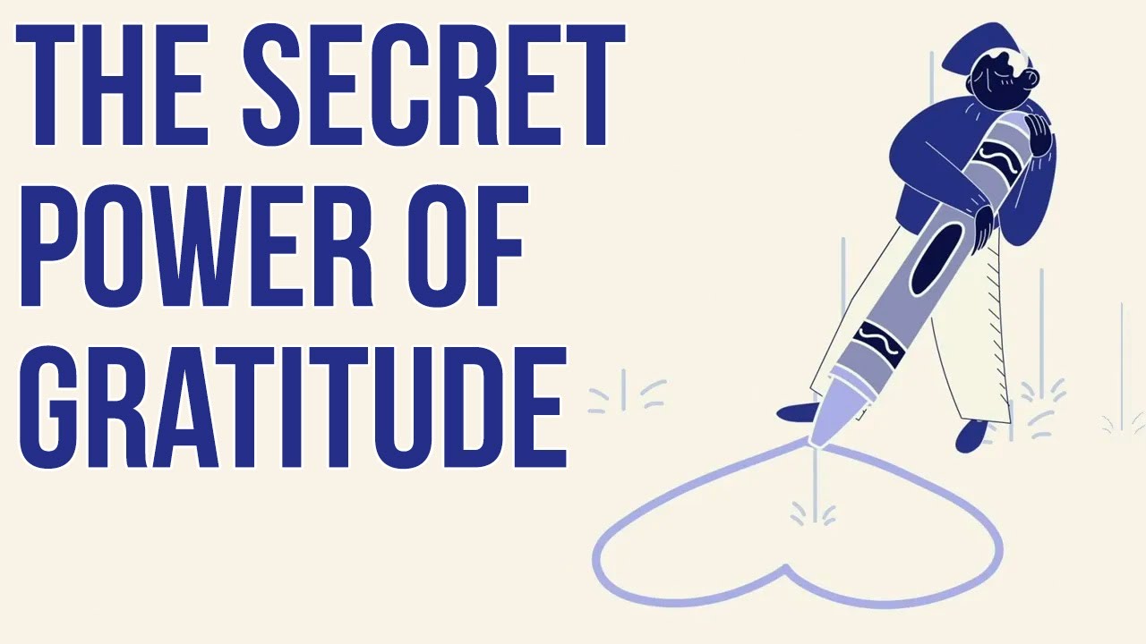 The Secret Power of Gratitude