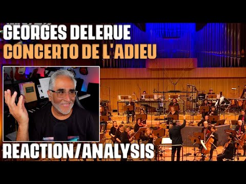 "Concerto de l'Adieu" by Georges Delerue, Reaction/Analysis by Musician/Producer
