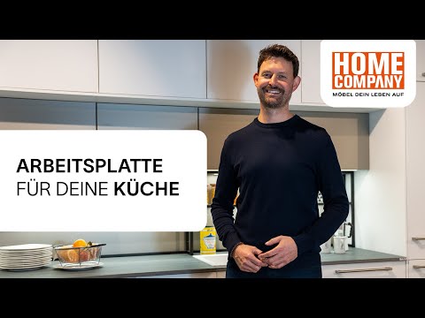 Finde die perfekte Arbeitsplatte für deine Küche | Home Company