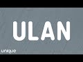 Cueshe Ulan Lyrics