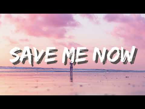 Mike Perry - Save Me Now (Lyrics) ft. Isak Danielson