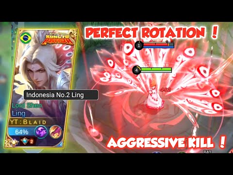 LING PERFECT ROTATION + AGGRESSIVE KILL ! TOP GLOBAL LING - MLBB