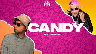 CANDY (Remix) - Plan B | ELIAS GOMEZ x SEBA MIX