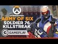 Army of Six Soldier 76 Killstreak - Overwatch Gameplay