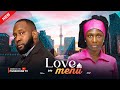 LOVE ON MENU Sonia Uche Ray Emodi Latest 2025 Nollywood Full Movie