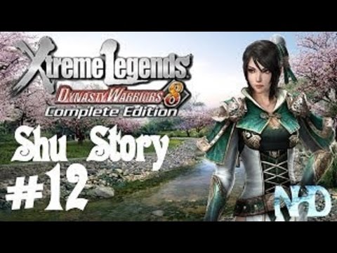 Dynasty Warriors 8 Xtreme Legends [HD/Blind] Shu's Story Mode Playtrough part 12