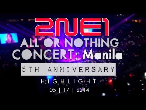 140517 2NE1 ALL OR NOTHING (AON) CONCERT: Manila