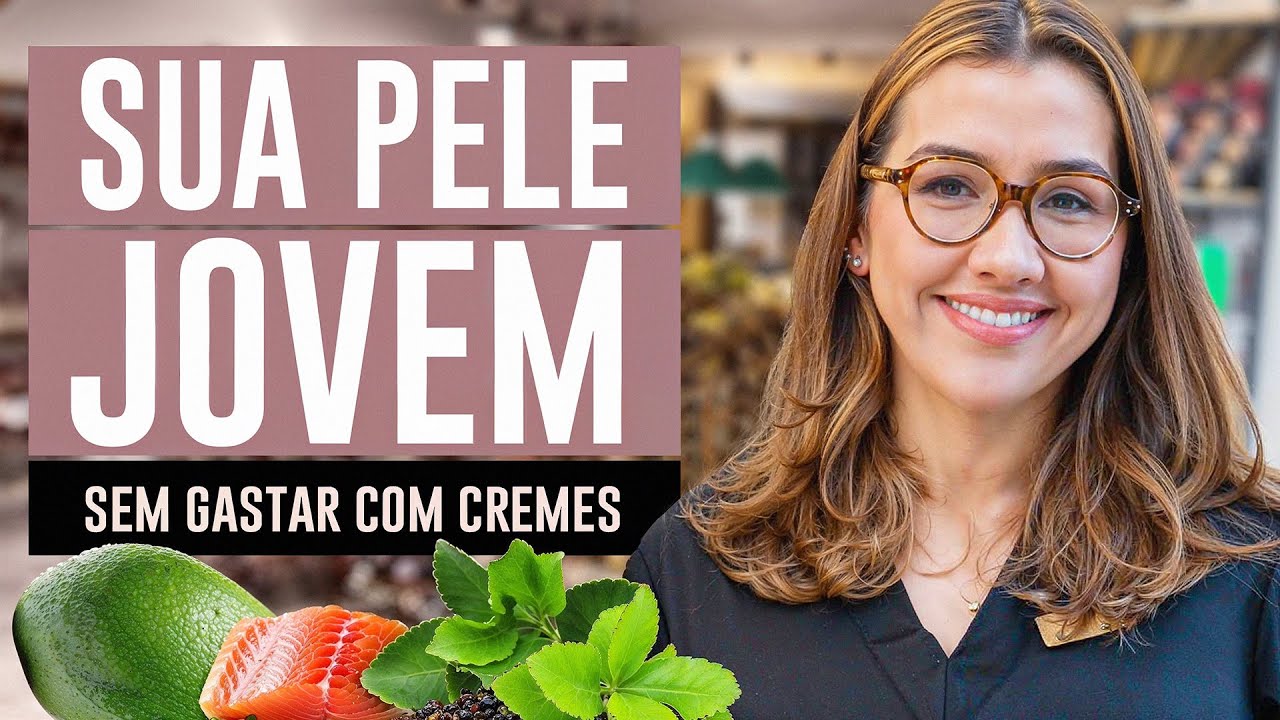 5 Alimentos Incríveis para uma PELE SAUDÁVEL e JOVEM (Comprovação Científica)