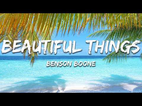Benson Boone - Beautiful Things (Lyrics)