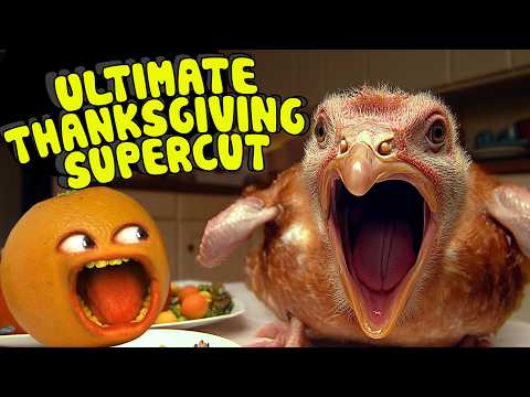 惱人的橙子 - 感恩節超級剪輯終極版! (Annoying Orange - Ultimate Thanksgiving Supercut!)