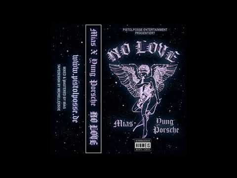 Mias x Yung Porsche - Keine Liebe