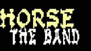HORSE the band-heroes die