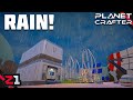 More Machines And RAIN ! The Planet Crafter [E3]
