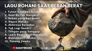 Download lagu Saat Beban Hidup Terasa Berat, Dengarkan Ini 😭 | Lagu Rohani Pemulihan Hati & Jiwa mp3