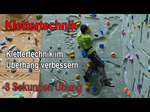 Klettertechnik im Überhang verbessern - 3 Sekunden Übung