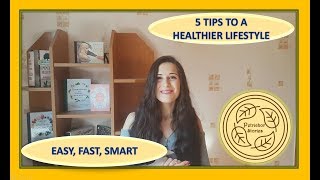 How To Start A Healthier Lifestyle Right Now || Top 5 Tips To Get You On Track