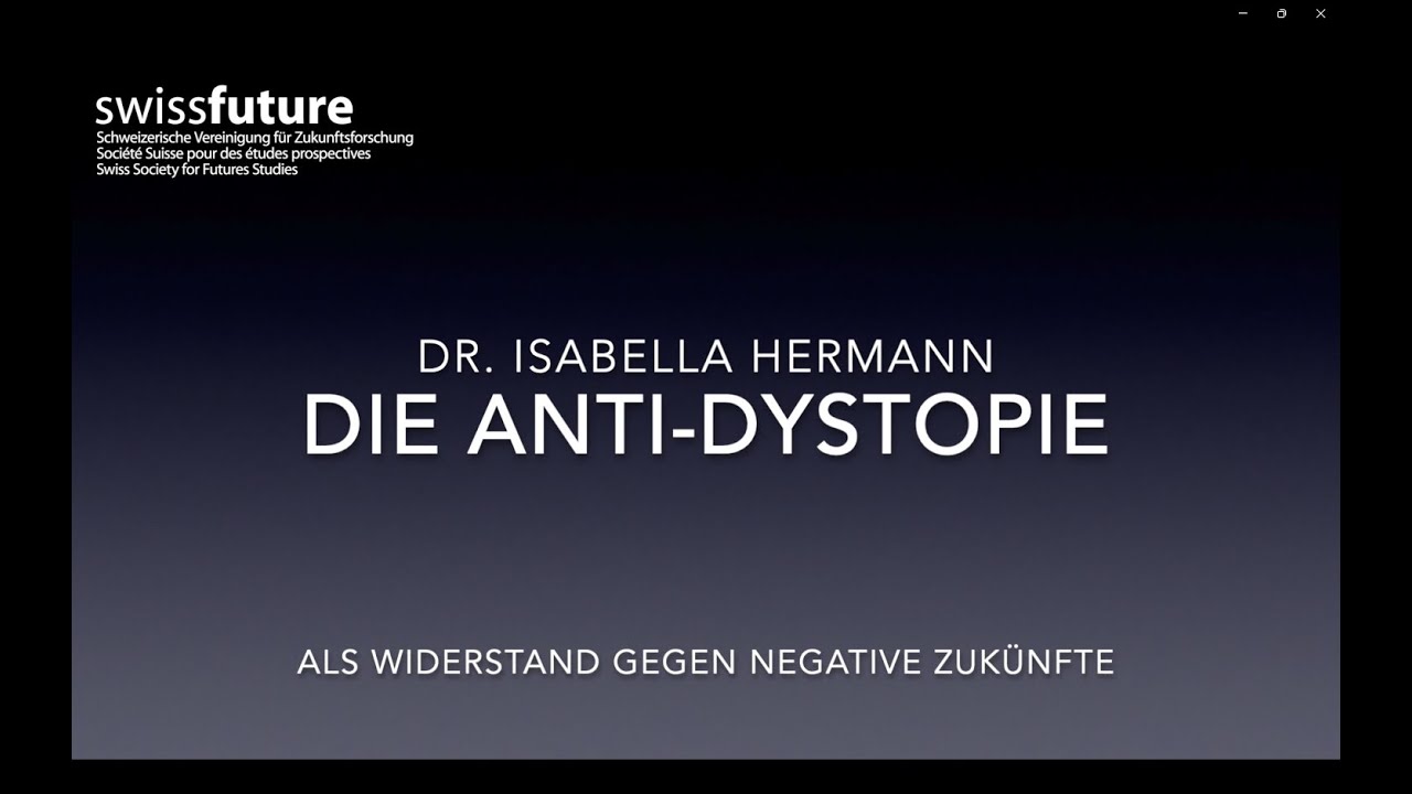 swissfuture: Impulse 01/2026: Die Anti-Dystopie als Widerstand gegen negative Zukünfte