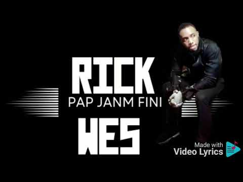 Rick-wes pap janm fini