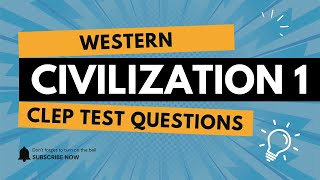 Western Civilization 1 CLEP Test Practice Questions