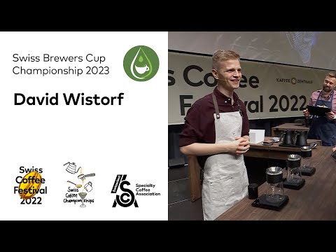 David Wistorf – Swiss Brewers Cup Championship 2023 – Swiss Coffee Festival 2022
