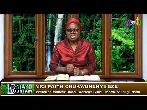 DAILY FOUNTAIN DEVOTIONAL FOR MARCH 23 2020 - MRS FAITH CHKWUUNENYE EZE
