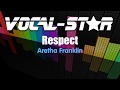 Aretha Franklin - Respect | With Lyrics HD Vocal-Star Karaoke 4K