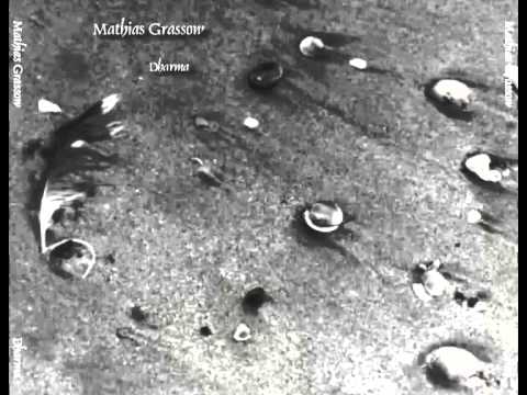Mathias Grassow - Dharma - Dronament Part II