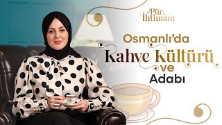 Damat Kahvesi Neden Tuzlu Yapılır? Osmanlı’daki Asıl Amacı Ne Farklıydı?