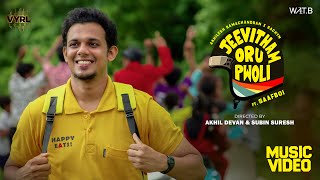 Download lagu Jeevitham Oru Pwoli -  | Akhilesh R | Sachyn | Saafboi | Subin & Akhil | VYRL South mp3