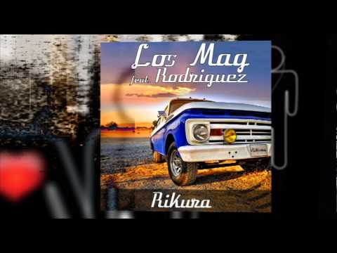 Los Mag feat. Rodriguez - Rikura