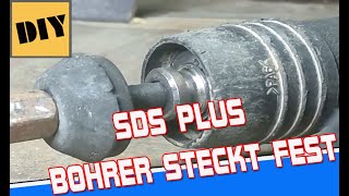 Futter SDS Plus Schlagbohrmaschine / Bohrhammer - Meisel I Bohrer klemmt steckt fest ? Die Lösung !!