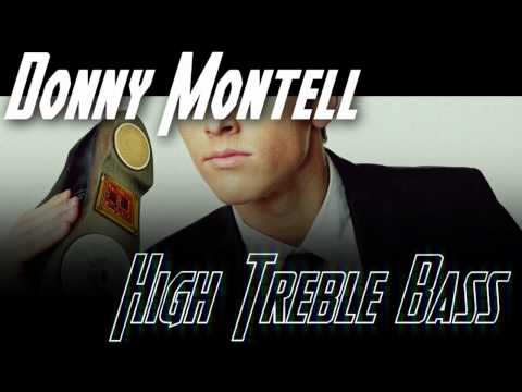 Donny Montell (Donatas Montvydas) - High Treble Bass (HQ)