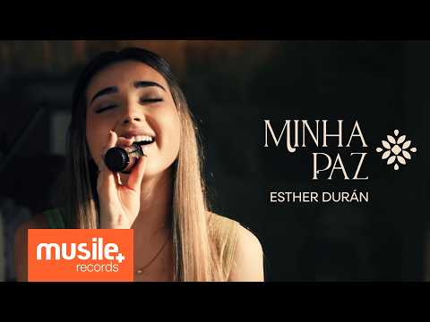Esther Duran – Minha Paz (Ao Vivo)