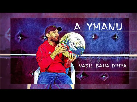 NABIL BAJJA - DIHYA - A YMANU  (EXCLUSIVE Music Video)