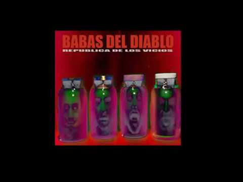 Babas del Diablo - República de los Vicios (Full Album 2014)