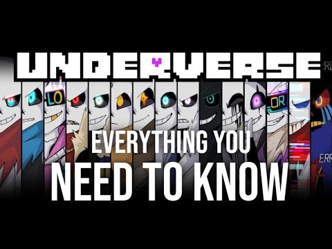 Everything You Need to Know Before Watching Underverse/XTale!