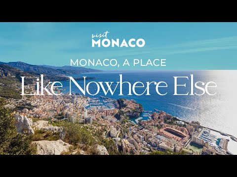 Monaco: Like Nowhere Else