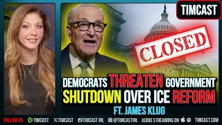 Democrats THREATEN Government SHUTDOWN Over ICE Reform