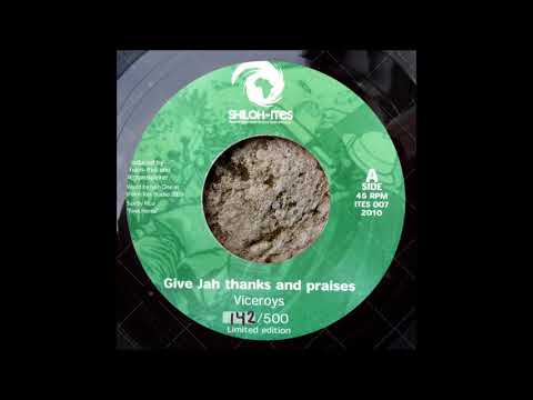 Viceroys - Give Jah Thanks & Praise + Dub