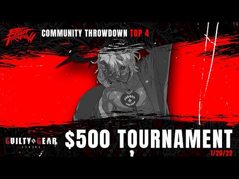 ECT Community Throwdown: GGST - Top 4 - 1/20/22 (Razzo/UMISHO/JayRain/MacMens)