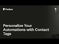 Personalize Your Automations with Contact Tags