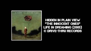 Hidden in Plain View - The Innocent Ones