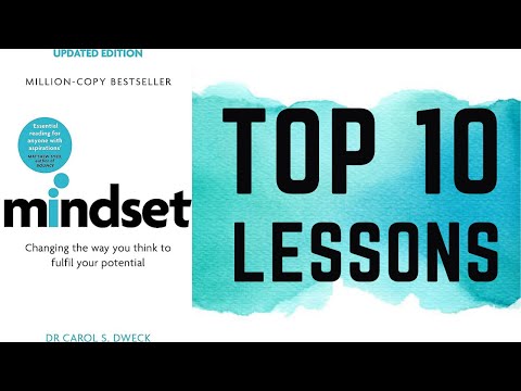 Mindset. Changing the Way You Think to Fulfill Your Potential by Carol S. Dweck | Book Summary