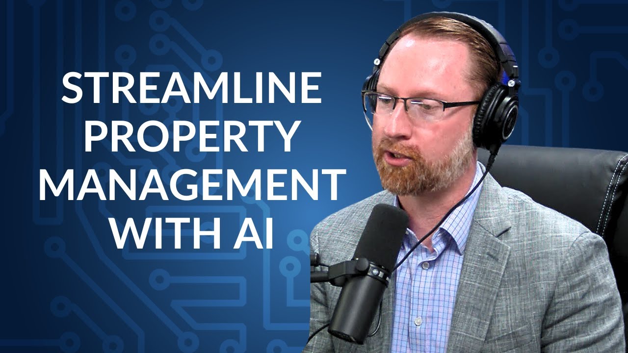 How Generative AI is Streamlining Property Management - Beyond Rent Podcast - Episode 106