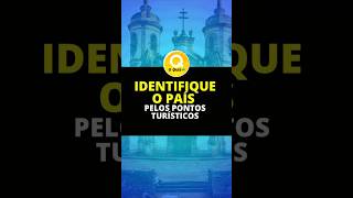 #shorts 🗻 Identifique o país pelos pontos turísticos 🏝️ O QUIZ BRASIL ❇️  @oquizbr ​