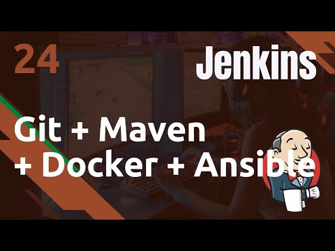 JENKINS 24 PIPELINE GIT MAVEN DOCKER DOCKER ANSIBLE