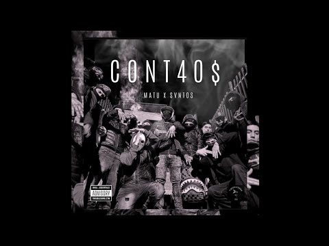 MATU ❌ SVNTOS - CONT4O$ 🥷🏽 (AUDIO OFICIAL)